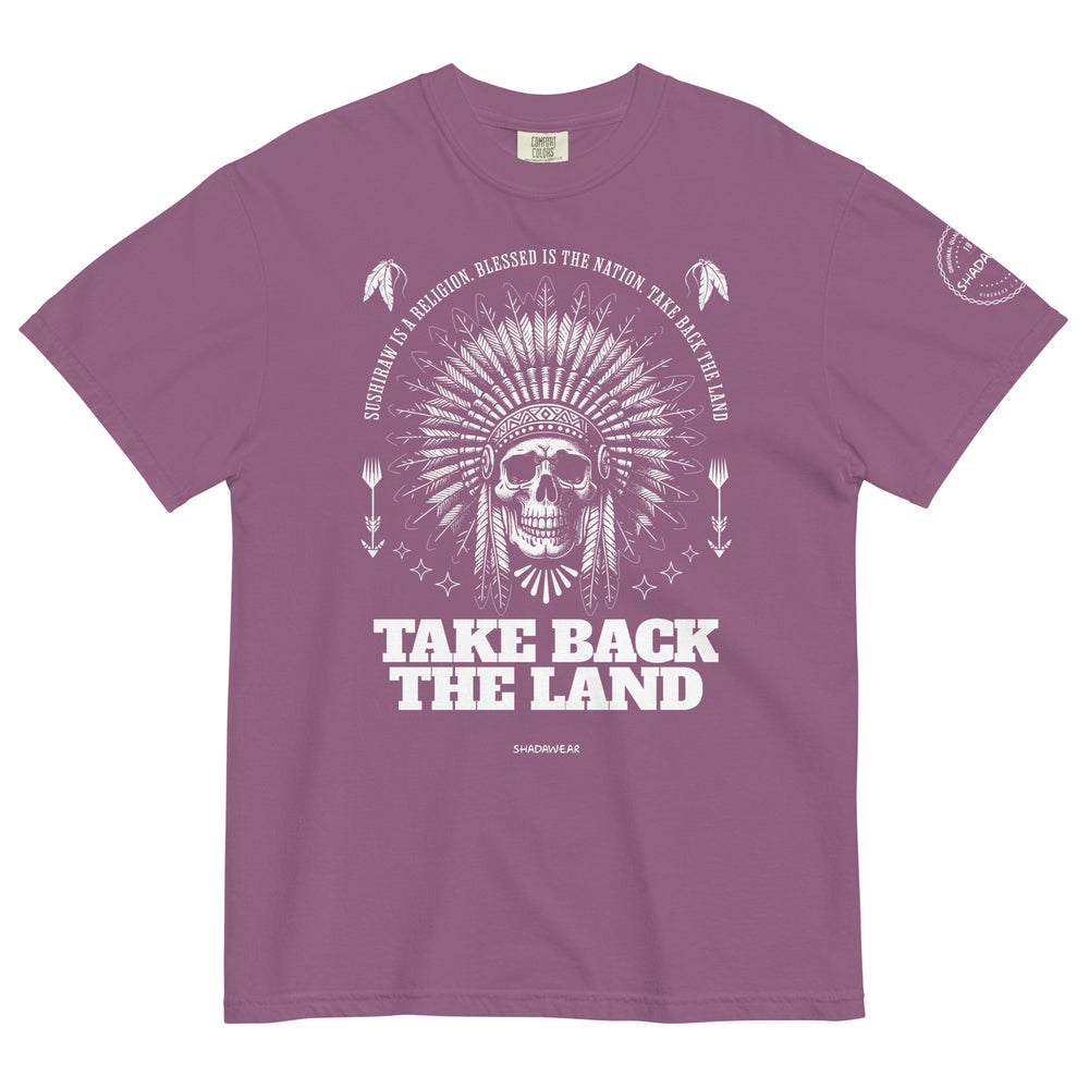 Take Back The Land | heavyweight t-shirt