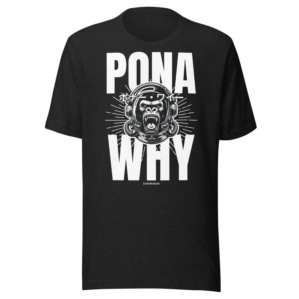 Pona Why 2 | Unisex t-shirt