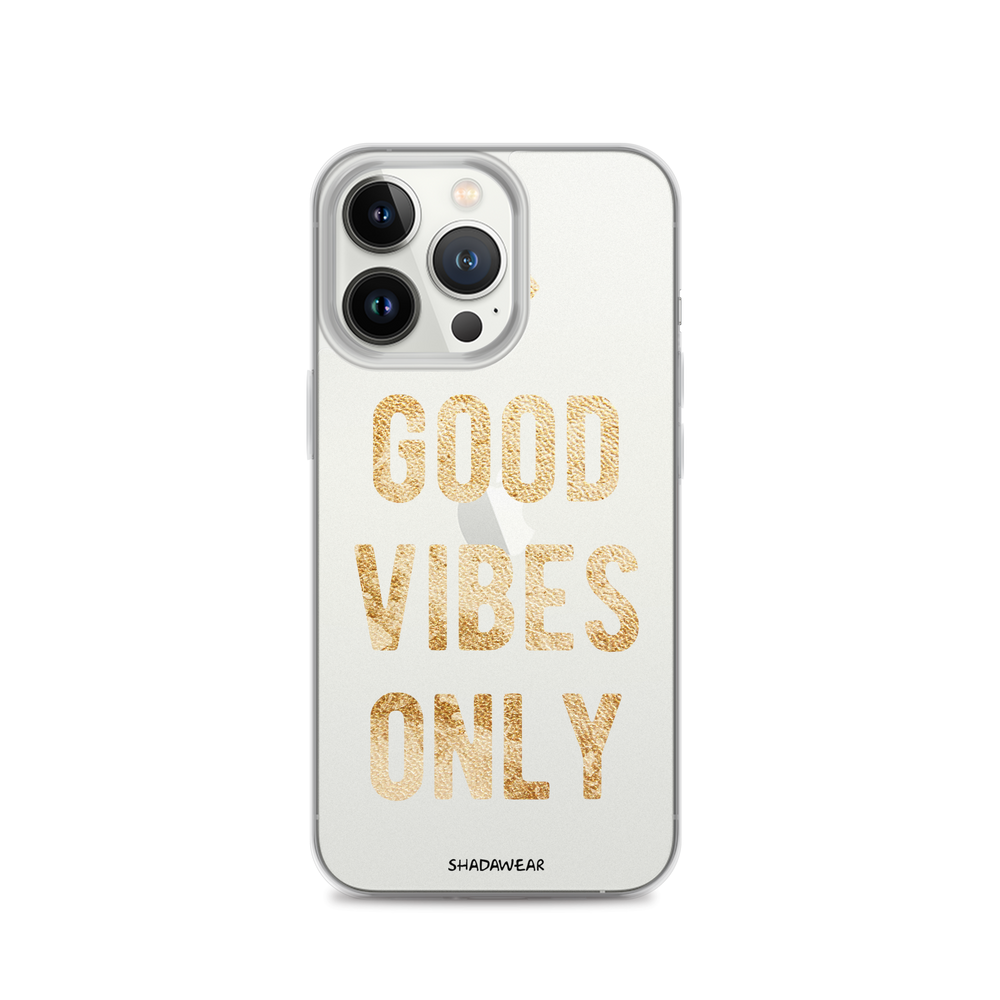 Good Vibes Only | Clear iPhone Case