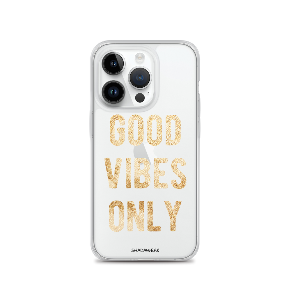 Good Vibes Only | Clear iPhone Case