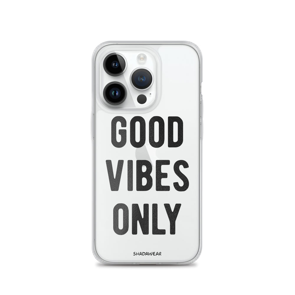 Good Vibes Only Black | Clear iPhone Case