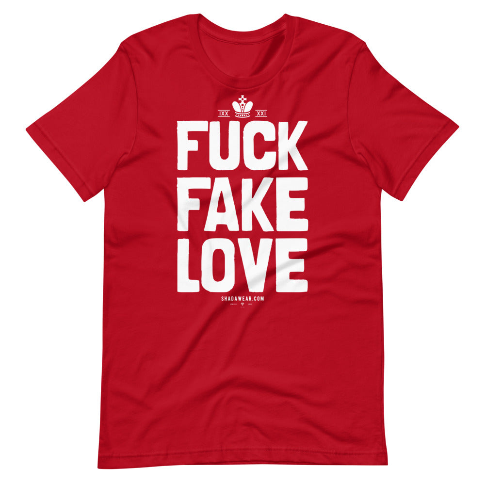 Fuck Fake Love | Unisex T-Shirt