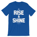 Rise & Shine | Unisex T-Shirt