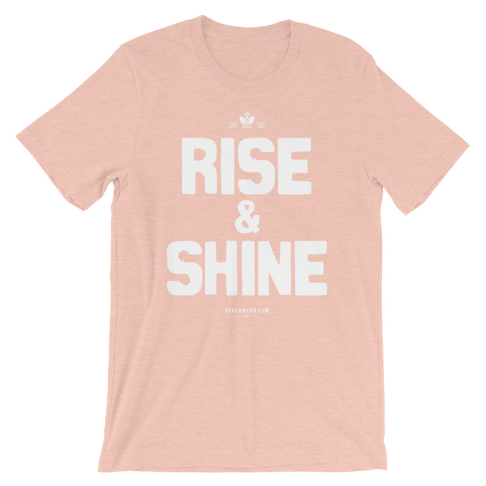 Rise & Shine | Unisex T-Shirt