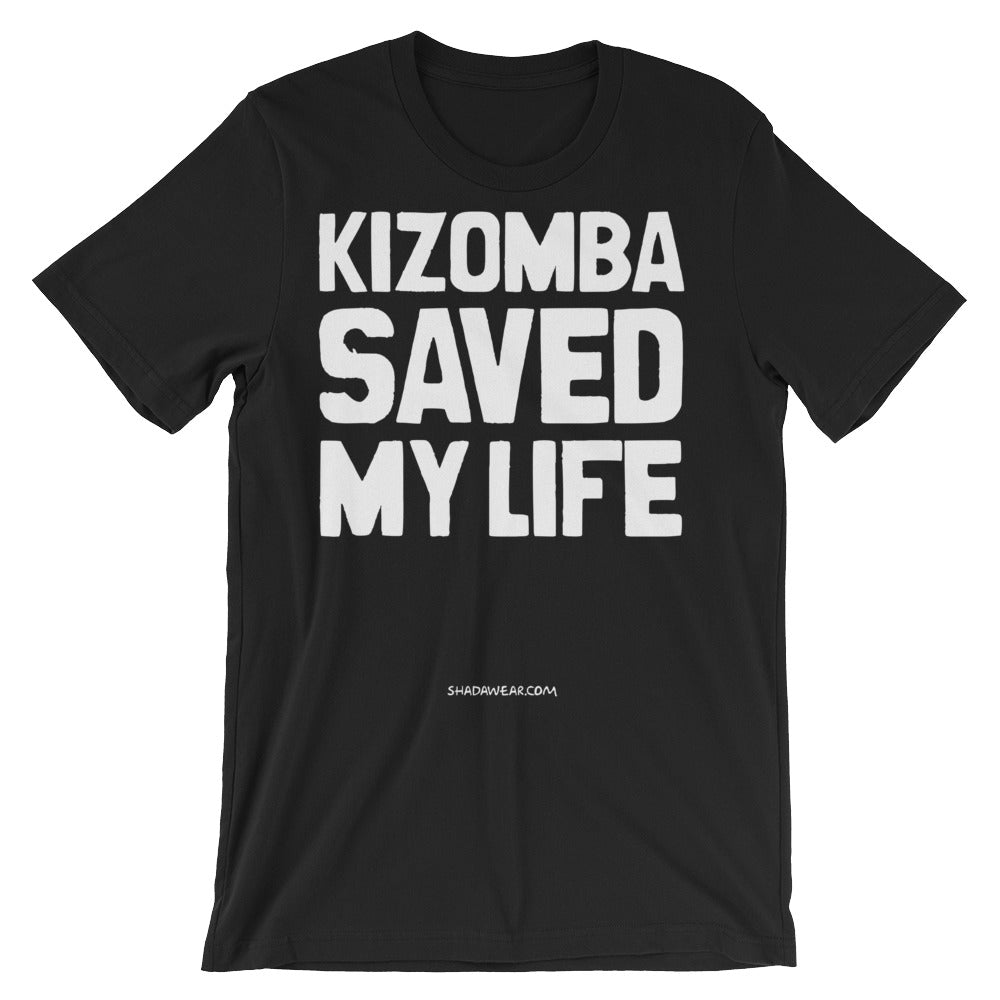 Kizomba Saved my Life | Short-Sleeve Unisex T-Shirt