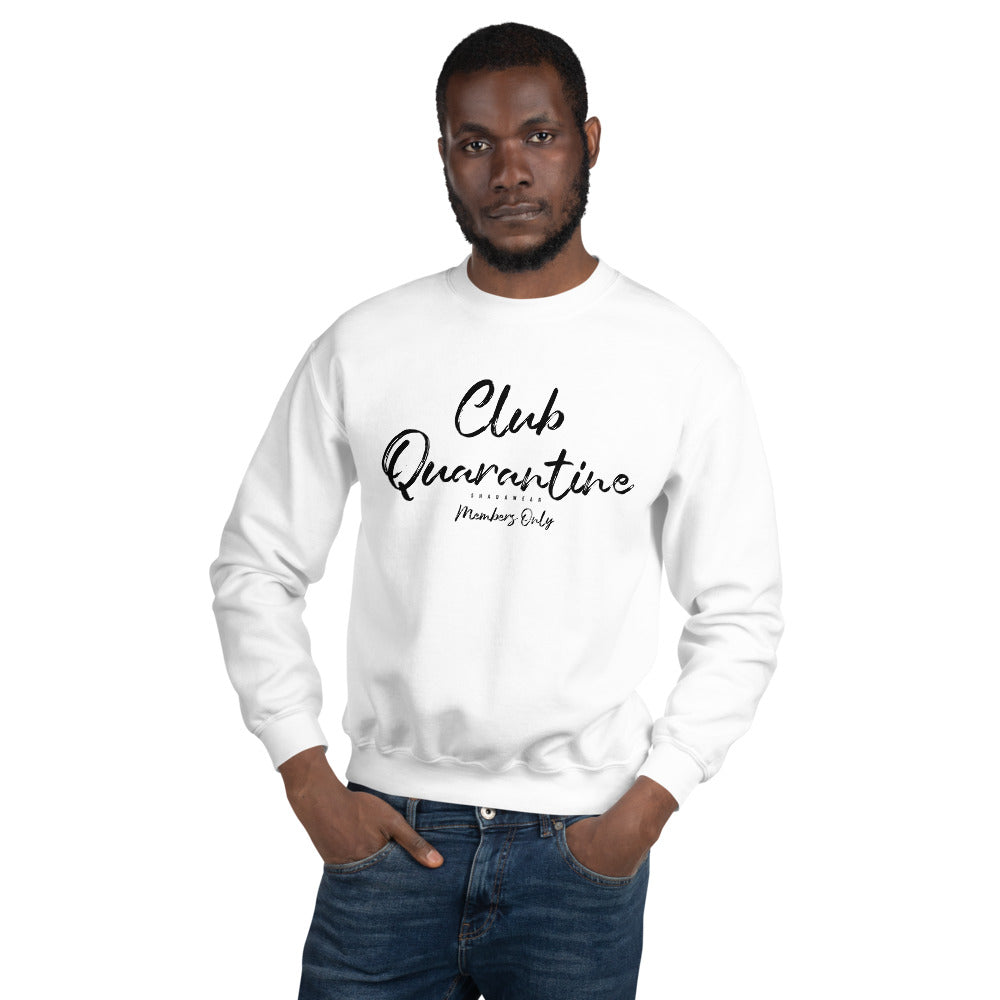 Club Quarantine | Unisex Sweatshirt