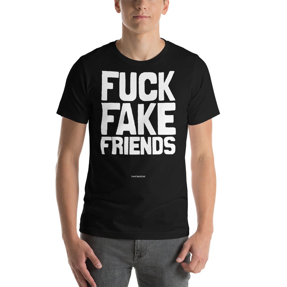 Fuck Fake Friends - Premium Unisex short sleeve t-shirt