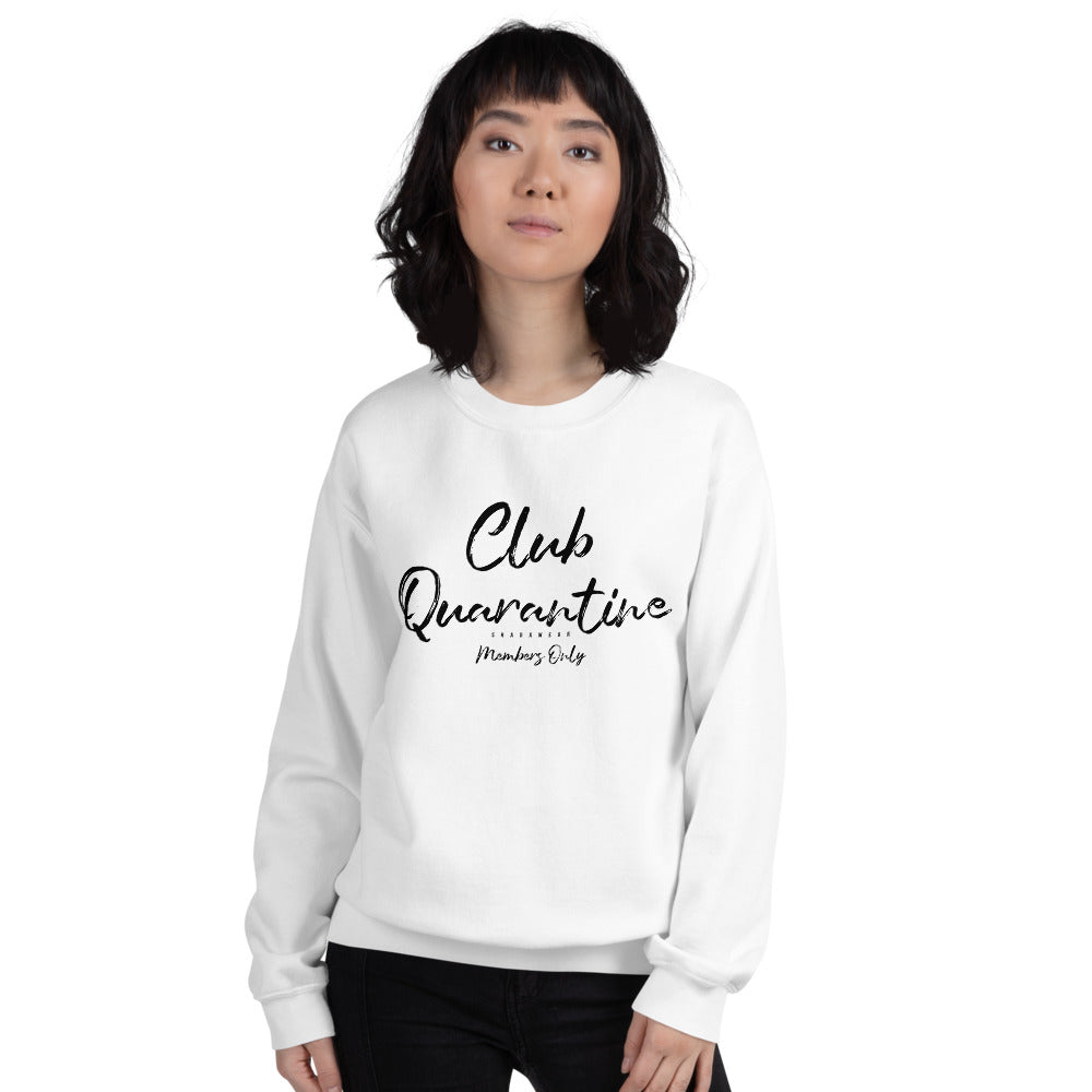 Club Quarantine | Unisex Sweatshirt