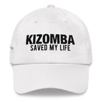 Kizomba Saved my Life | Hat