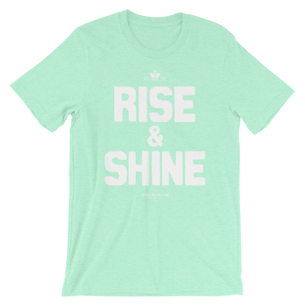 Rise & Shine | Unisex T-Shirt