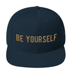 Be Yourself | Snapback Hat