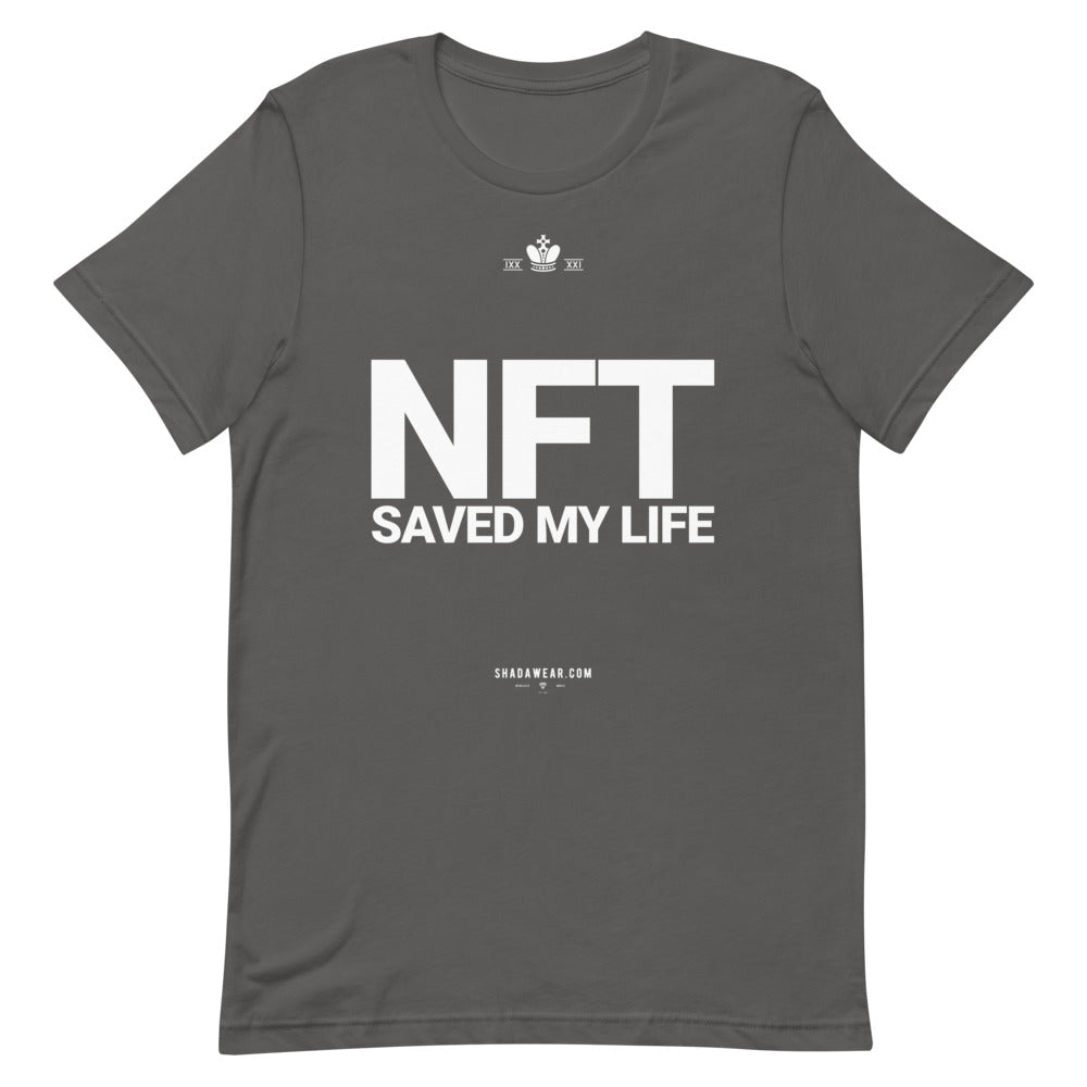 NFT Saved My Life | Unisex T-Shirt