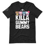 Killa Gummy Bears | Unisex t-shirt